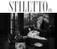 Stiletto