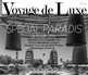 Voyage de Luxe
